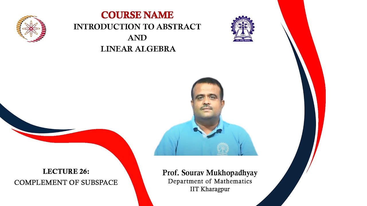 Lecture 26: Complement of subspace