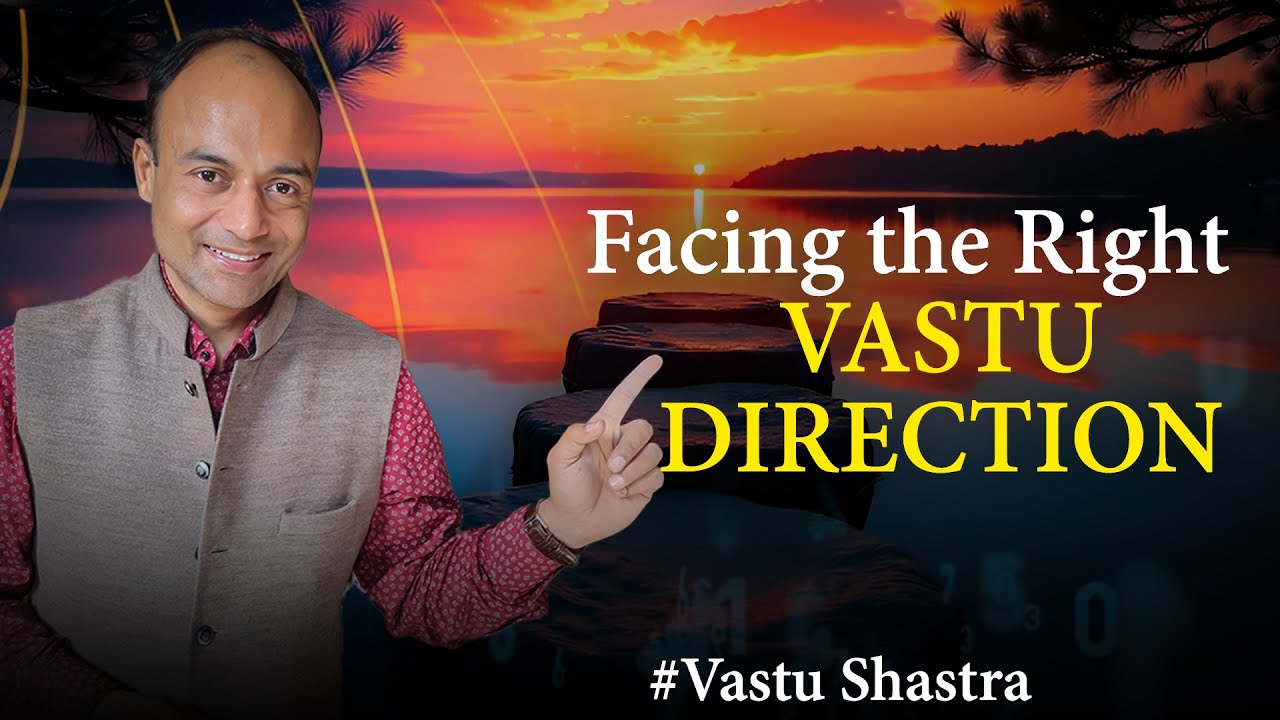 BEST FACING Direction in VASTU SHASTRA | #NumeroVastu #vastushastra #facing