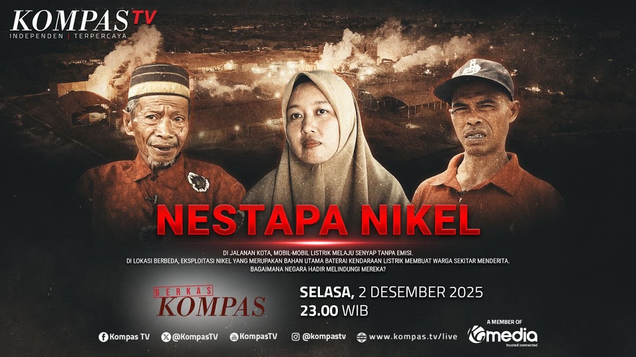 LIVE - Nestapa Nikel | BERKAS KOMPAS