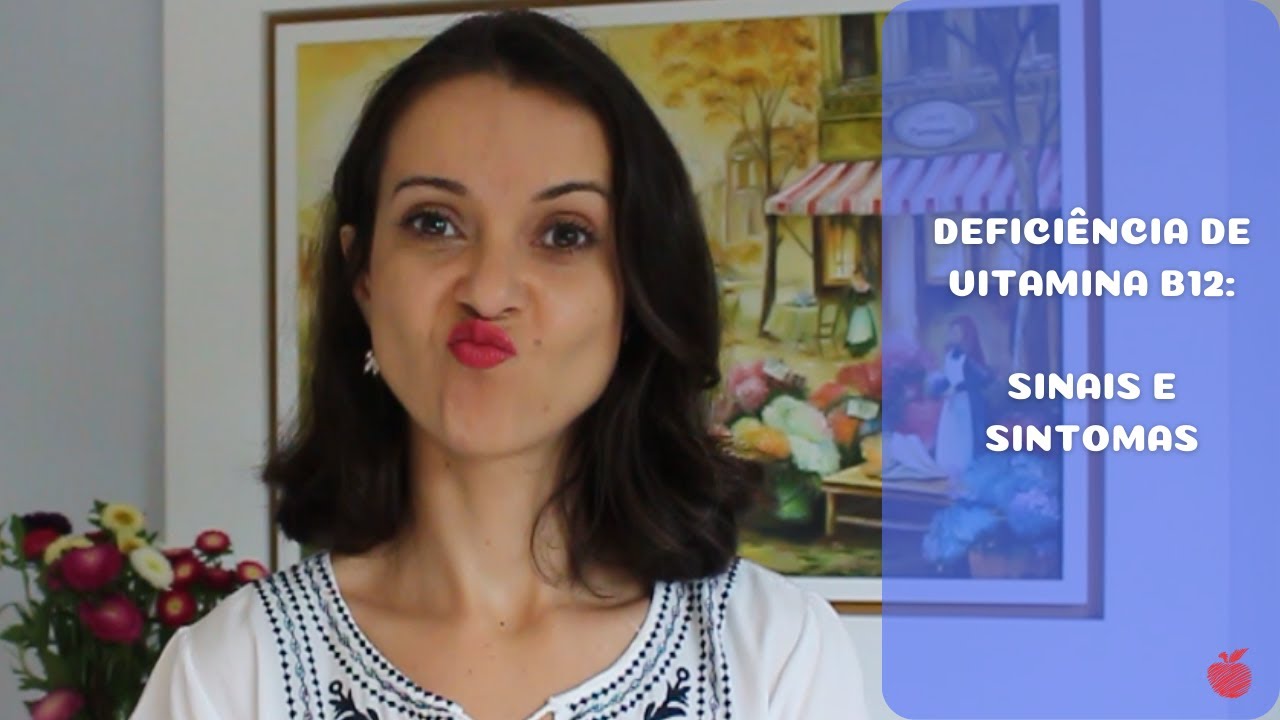 Deficiência de vitamina B12: como identificar os sinais e sintomas?