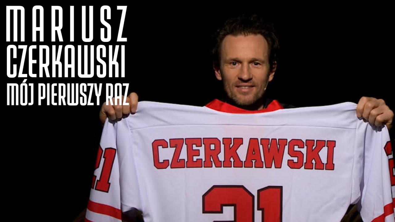 MARIUSZ CZERKAWSKI - M&Oacute;J PIERWSZY RAZ #37