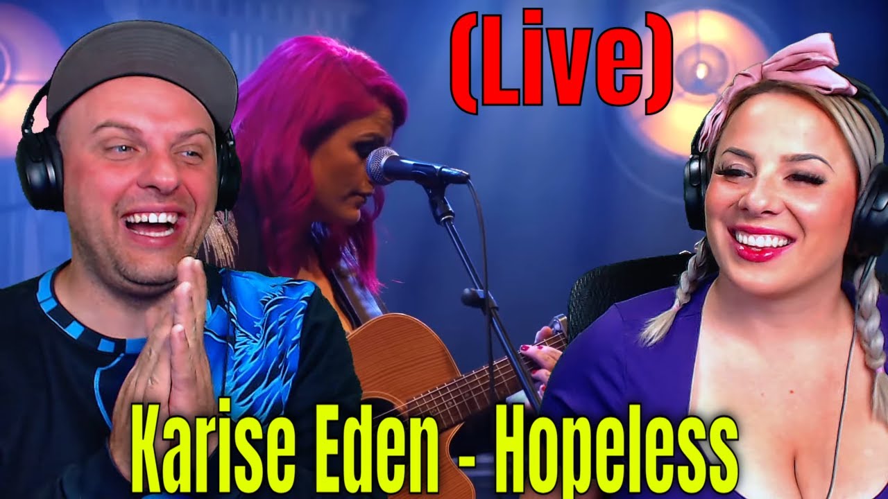 Reaction To Karise Eden - Hopeless (Live) THE WOLF HUNTERZ REACTIONS