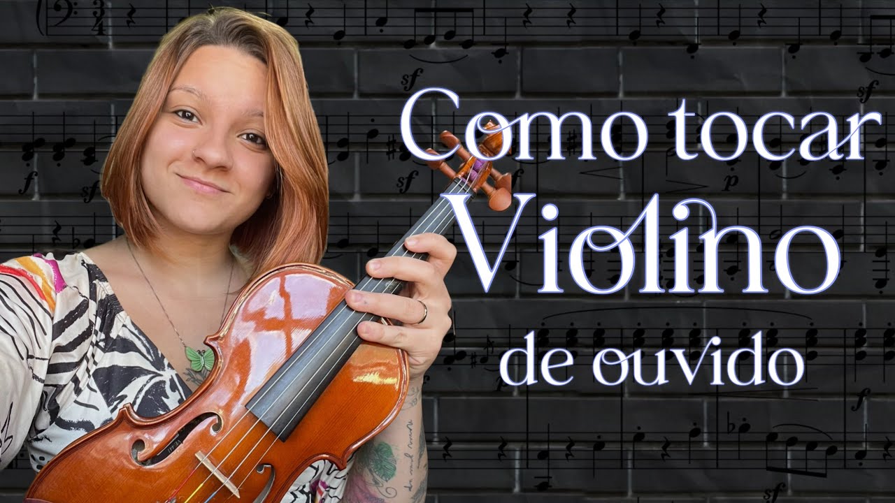 Como tocar violino sem saber ler partitura