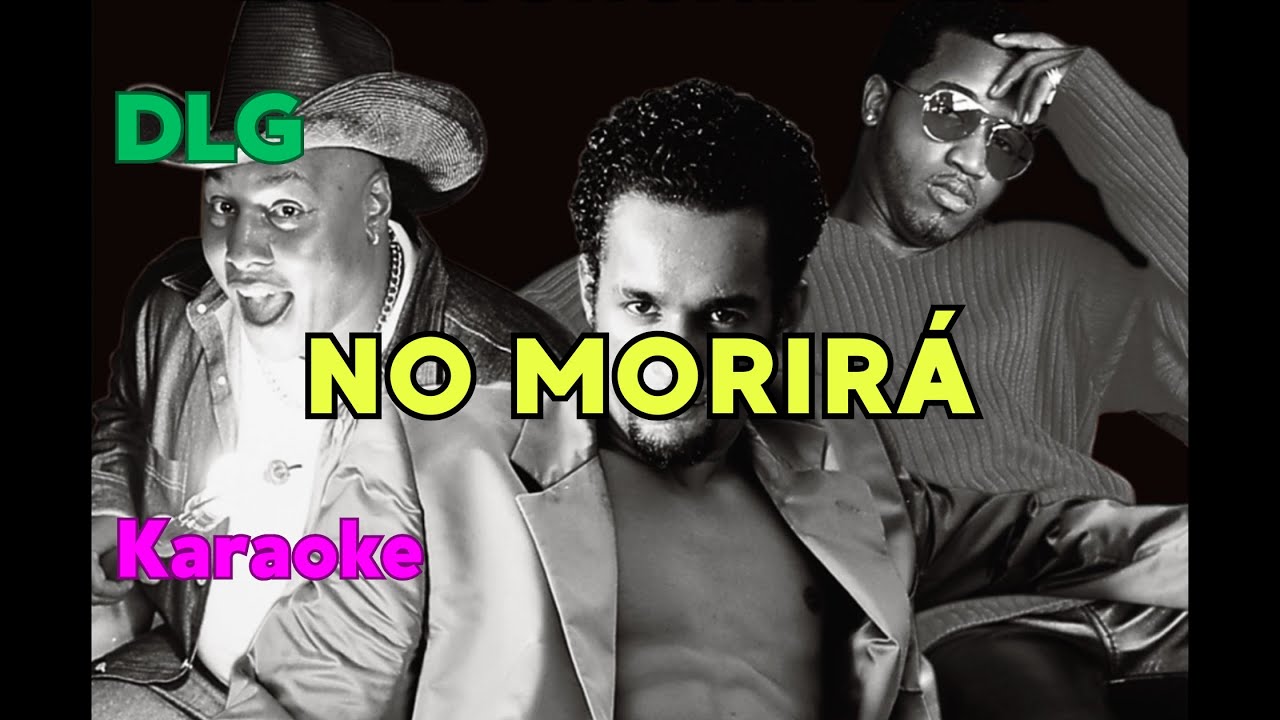 No Morirá - DLG • (KARAOKE)