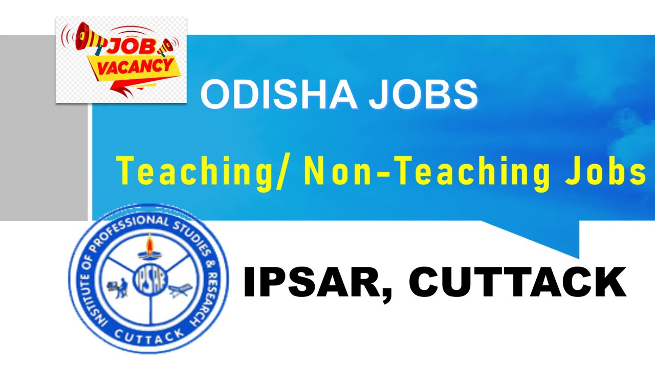 IPSAR CUTTACK JOBS #odishajobs #jobs2026 #trendingjobs