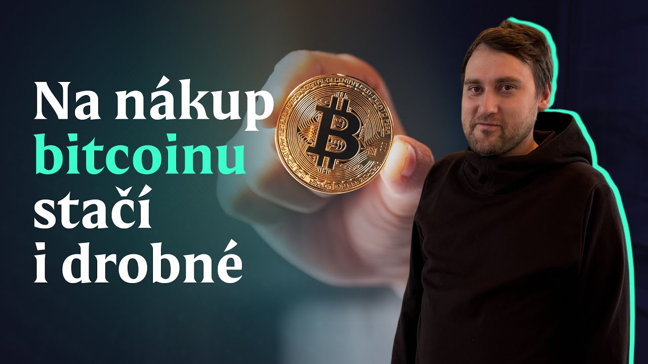 Na n&aacute;kup bitcoinu stač&iacute; i drobn&eacute;