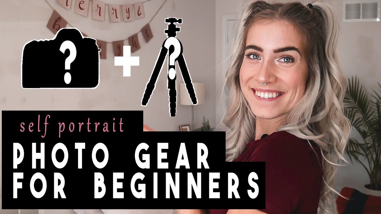 Budget Photo Gear for Beginners | SELF PORTRAIT PHOTOGRAPHY