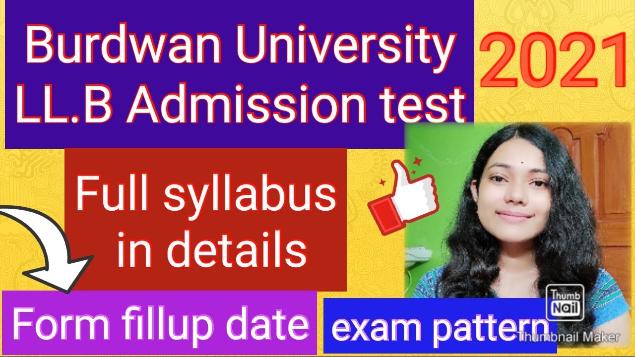 Burdwan University 3 years LL.B Admission test syllabus।। Form fillup date।।Exam pattern।।