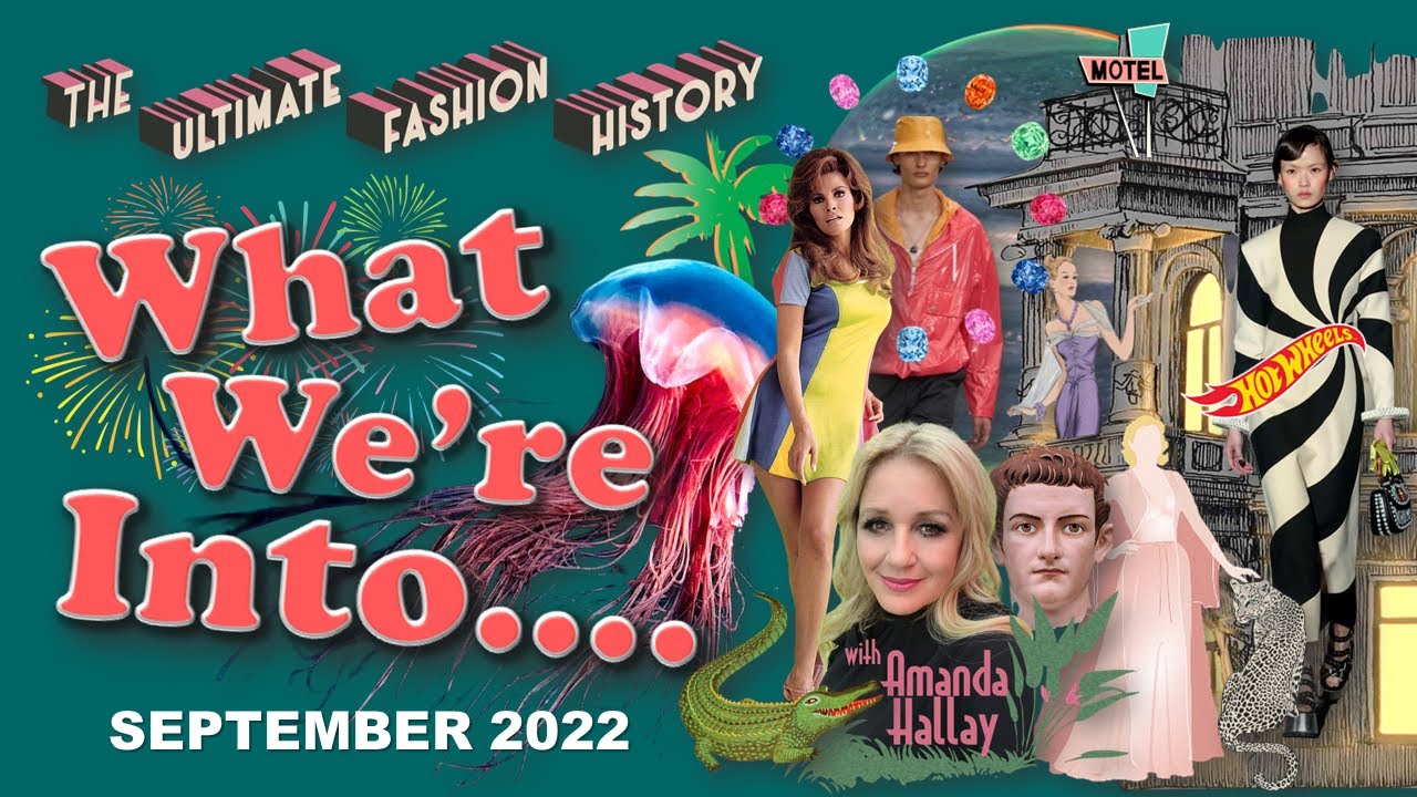 WHAT WE'RE INTO: September, 2022