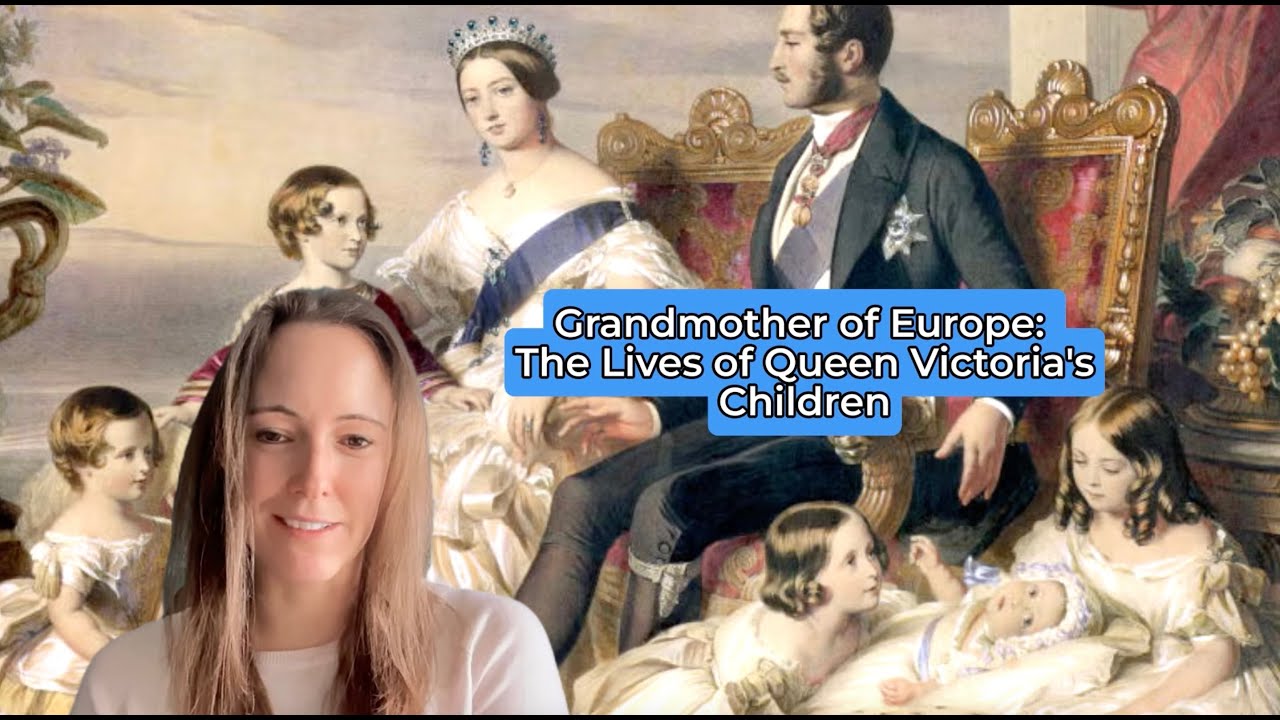 Grandmother of Europe: The Lives of Queen Victoria's Children