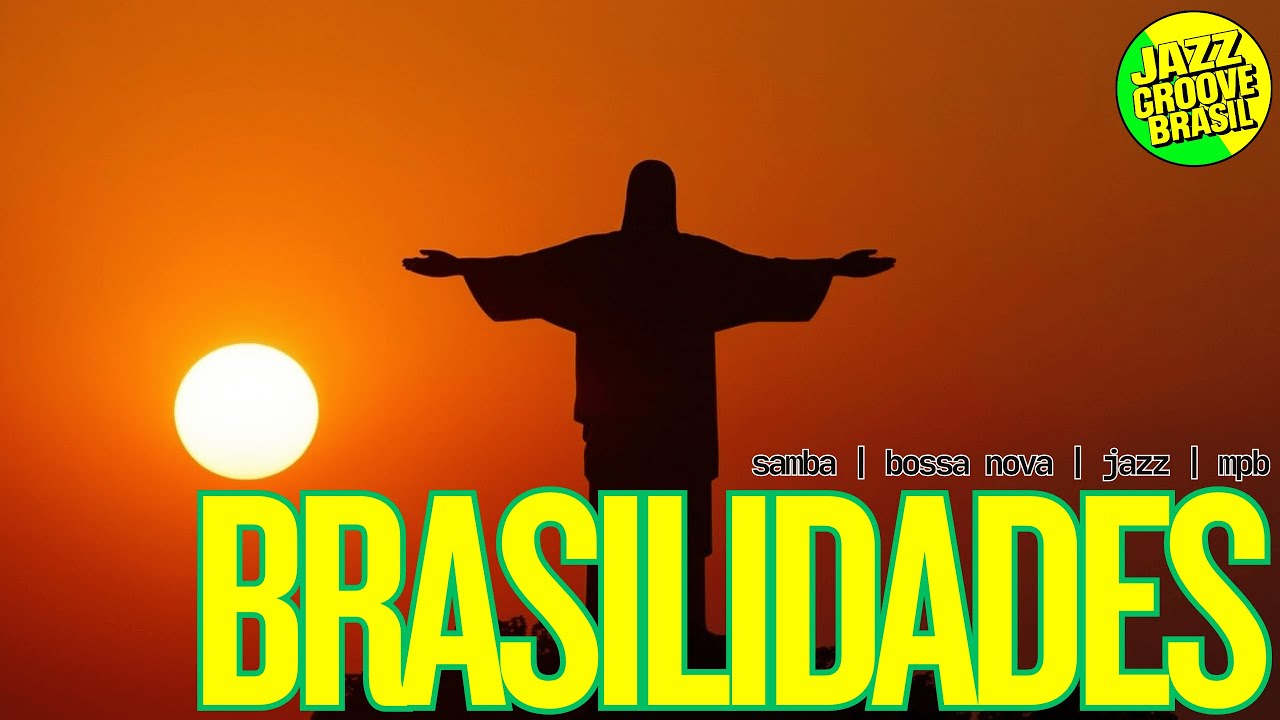 Brasil Groove MPB Afro Samba Soul Beats e Brasilidades