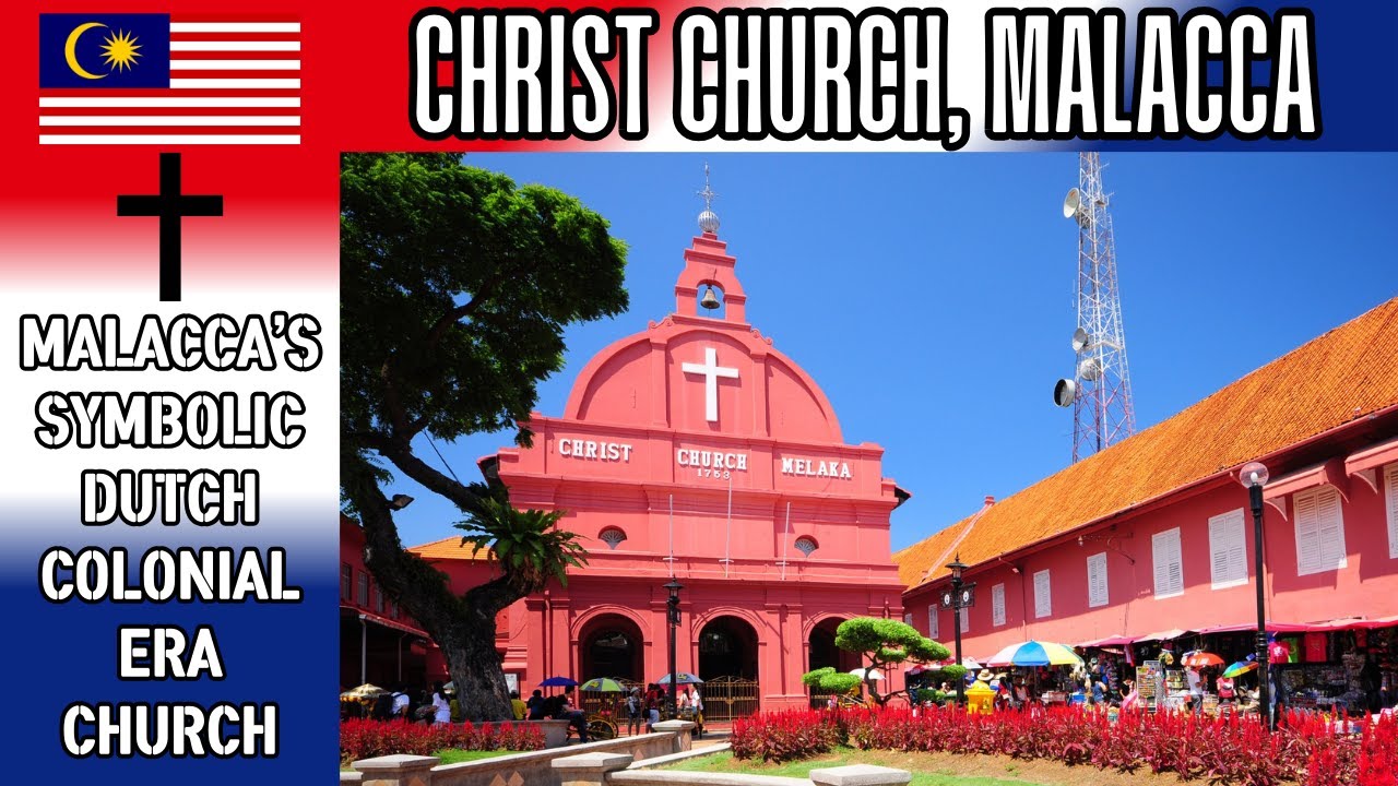 Christ Church, Malacca (Melaka), Malaysia