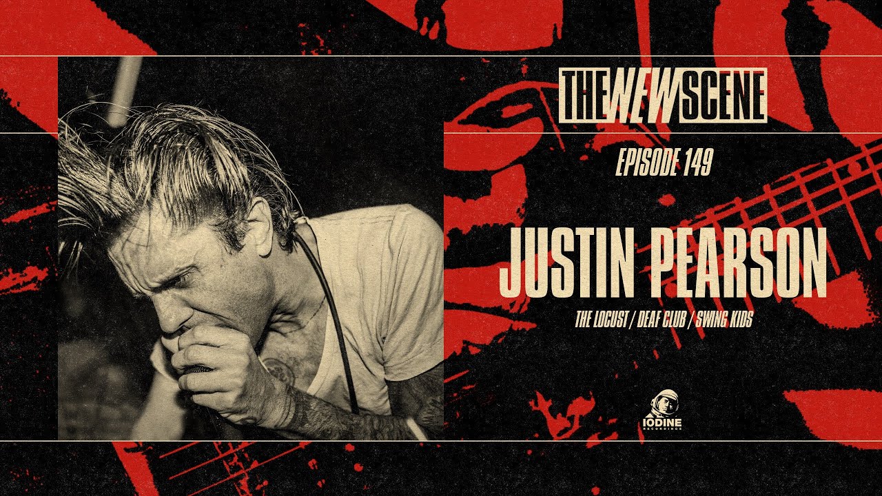 The New Scene - Episode 149: Justin Pearson of the Locust / Deaf Club