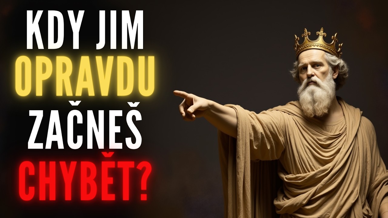 Kdy Tě Začnou Opravdu Postrádat? | Stoicismus