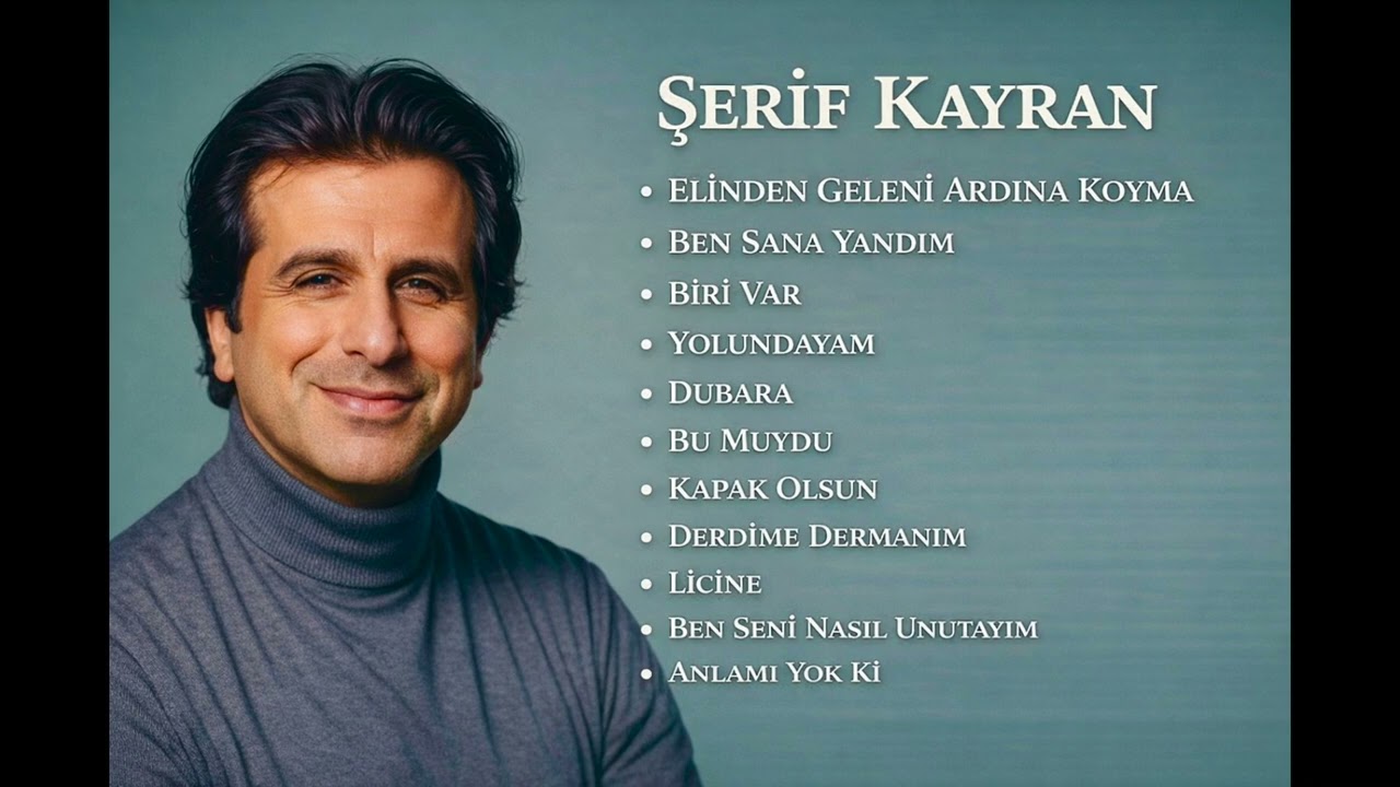 Şerif Kayran-Klasikleri Full Albüm