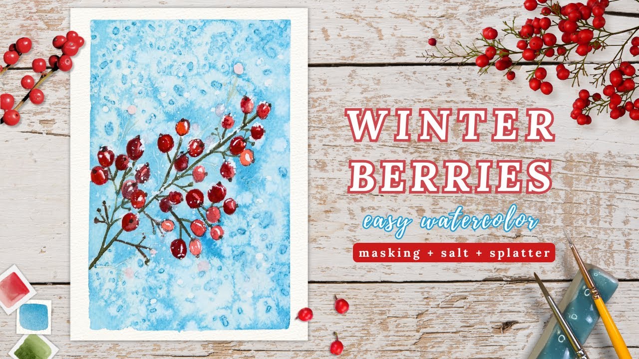 Winter Berries Watercolor Tutorial | Beginner Friendly