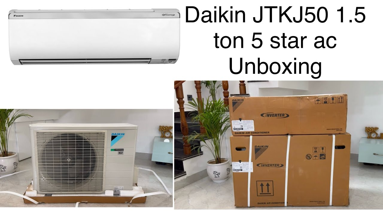 Daikin JTKJ50UV 1.5 Ton 5 Star Inverter AC Unboxing | DAIKIN AC Unboxing