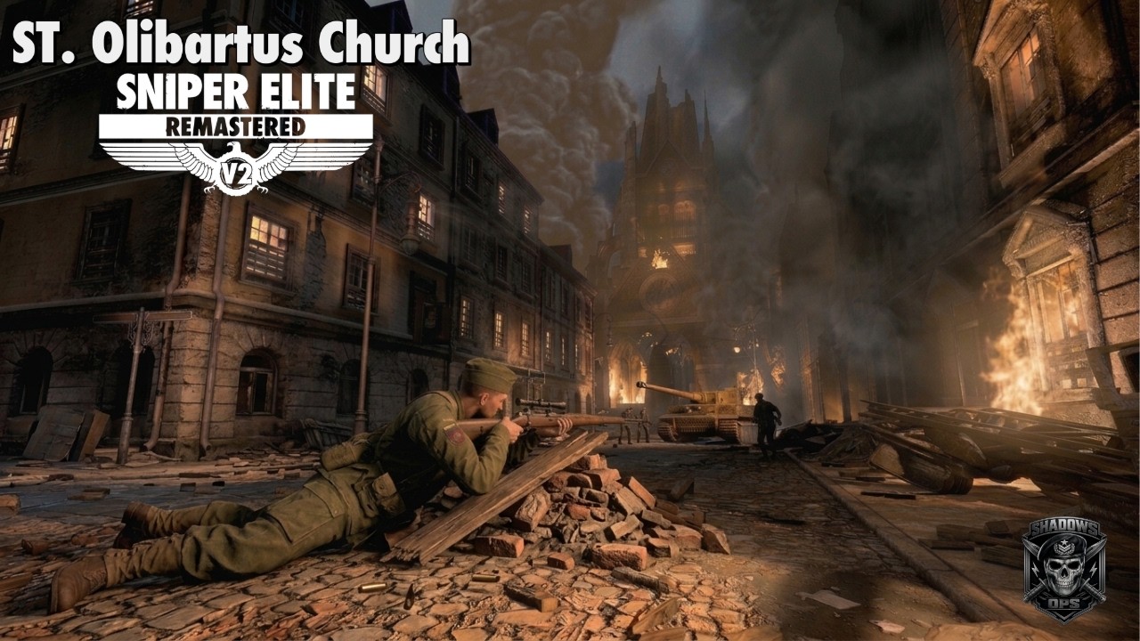 Sniper Elite V2 Remastered | Pt6 - ST. Olibartus Church