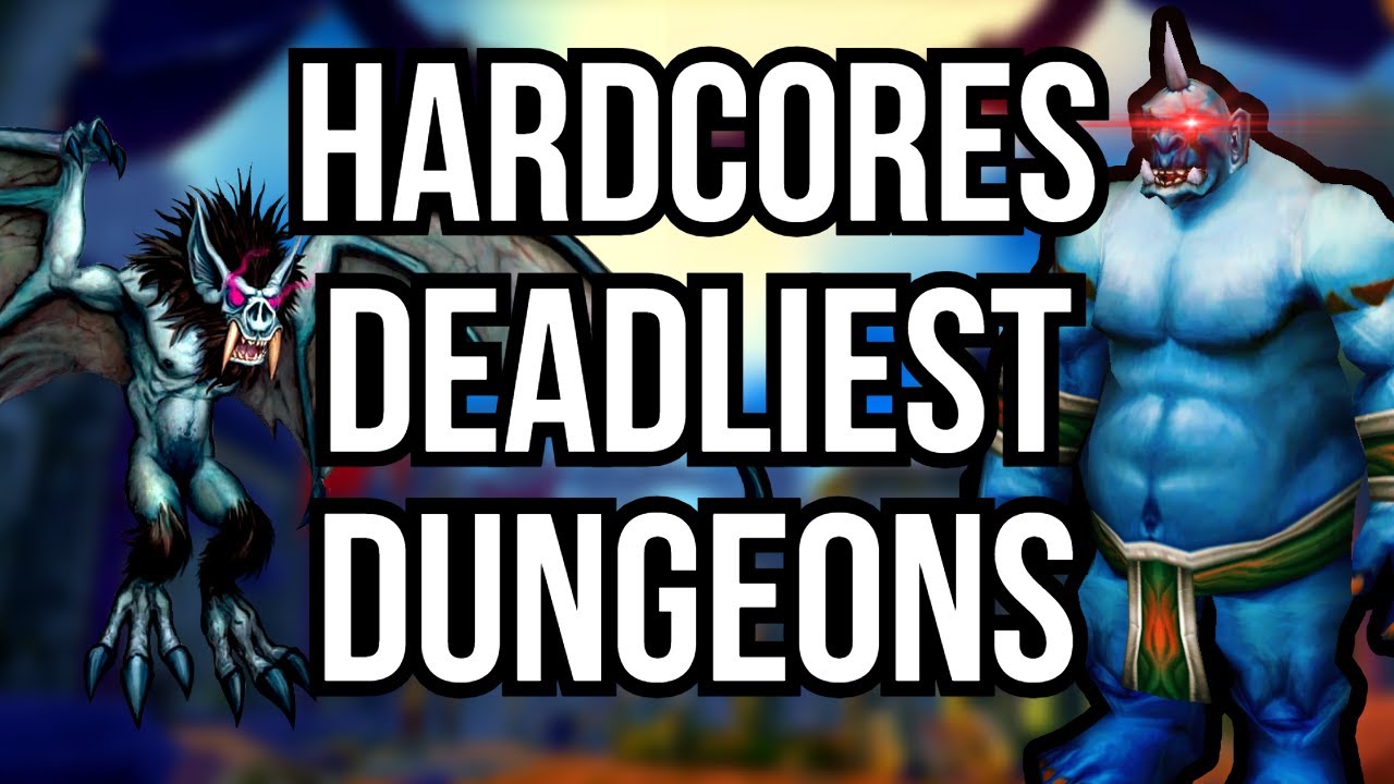 Ranking WoW Hardcores DEADLIEST Dungeons