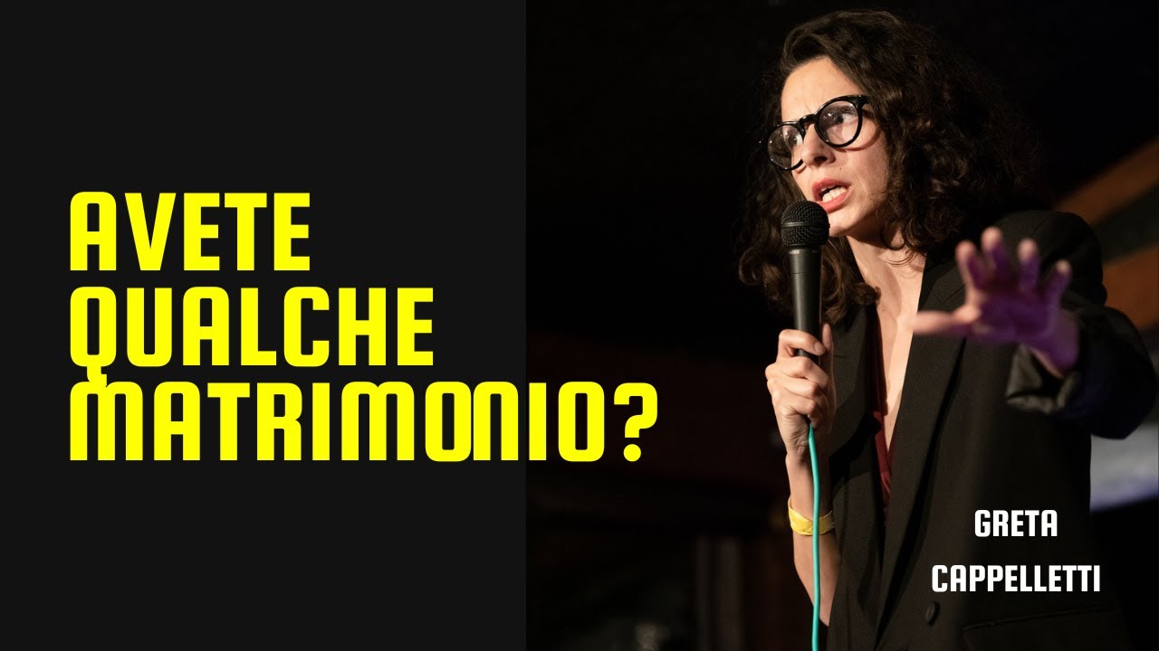 GRETA CAPPELLETTI - Avete qualche matrimonio?