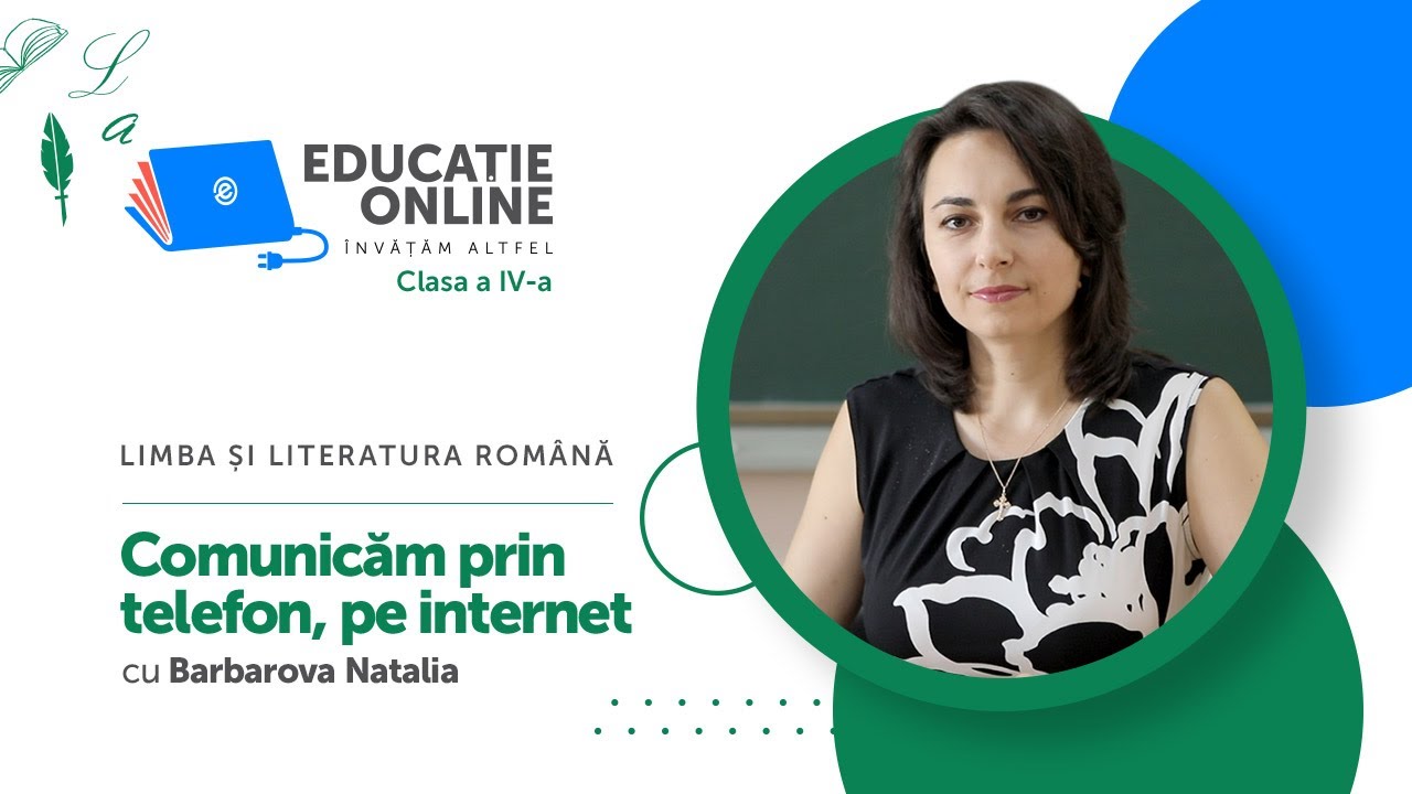 Limba și literatura română, clasa a IV-a, Comunicăm prin telefon, pe internet