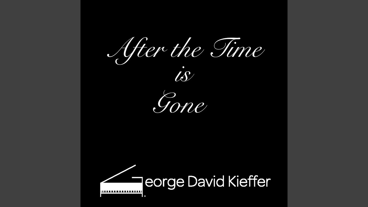 After the Time is Gone