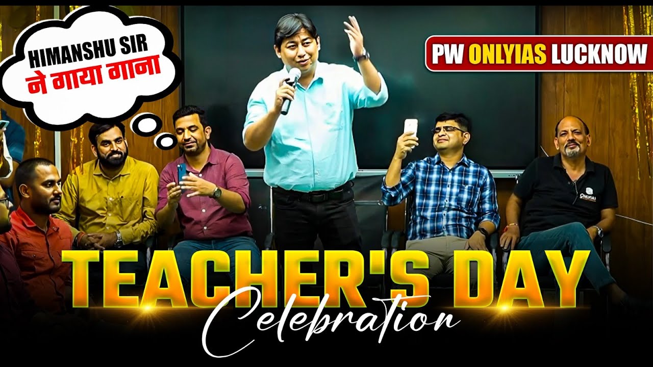 Teachers' Day Celebration at PW OnlyIAS Lucknow Offline Centre 🔥
