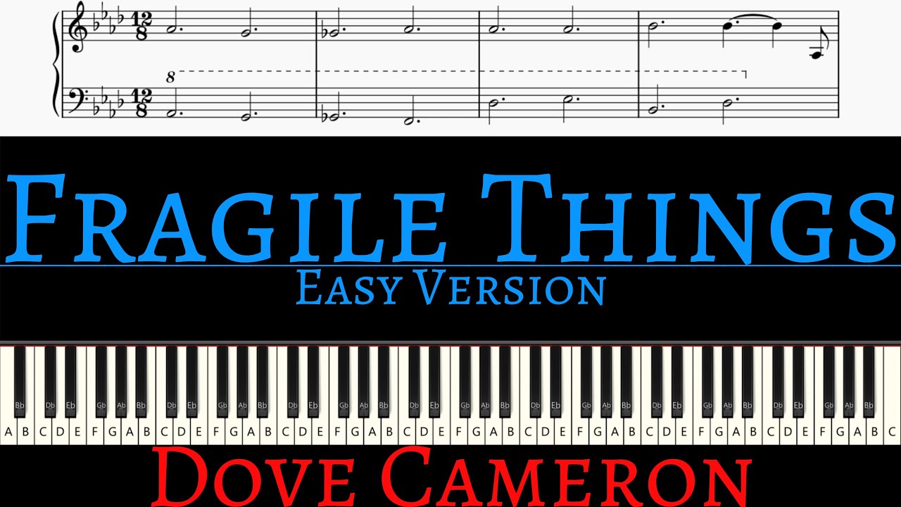 Dove Cameron - Fragile Things | EASY piano cover by Pianotato