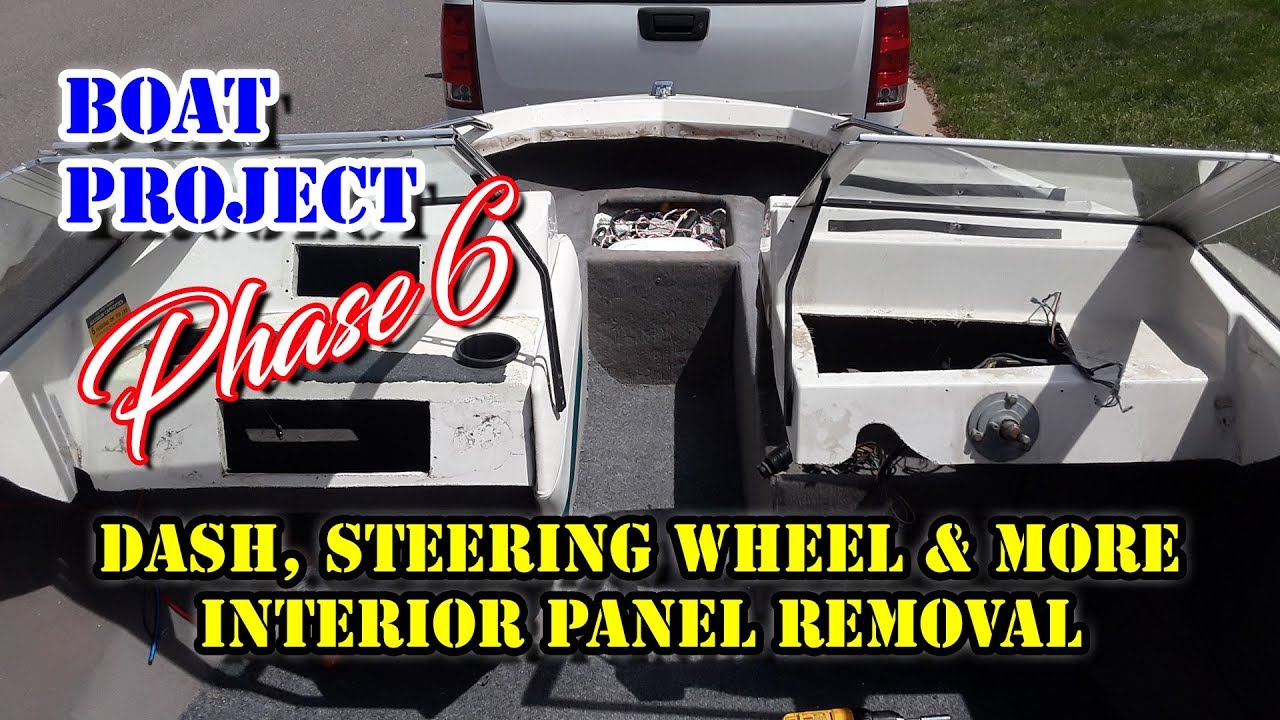 How To Remove Boat Interior Panels Dash Steering Wheel - Boat Restoration 1992 Bayliner Capri