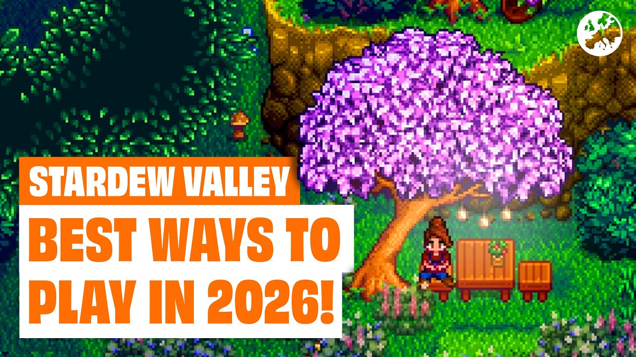 Best Way To Play Stardew Valley in 2026