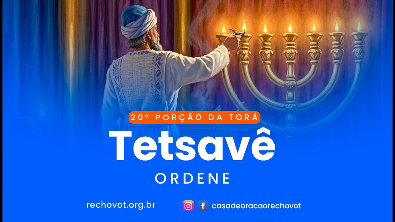 28.02.2026 - Shacharit de Shabat - 20ª Parashá Tetsavê ou 