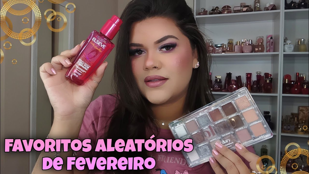 Meus FAVORITOS de FEVEREIRO! Maquiagem, Produtos Capilares, Skincare...