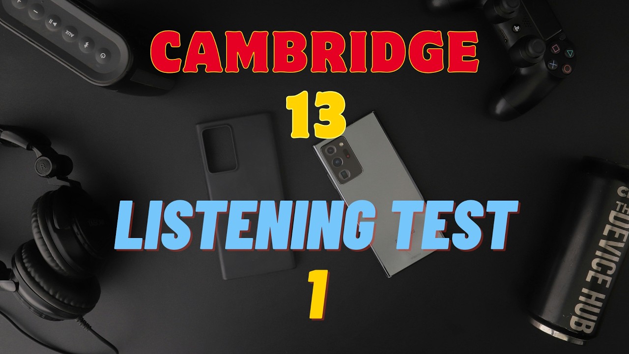Cambridge IELTS 13 | Listening Test 1 | With Answers | HD