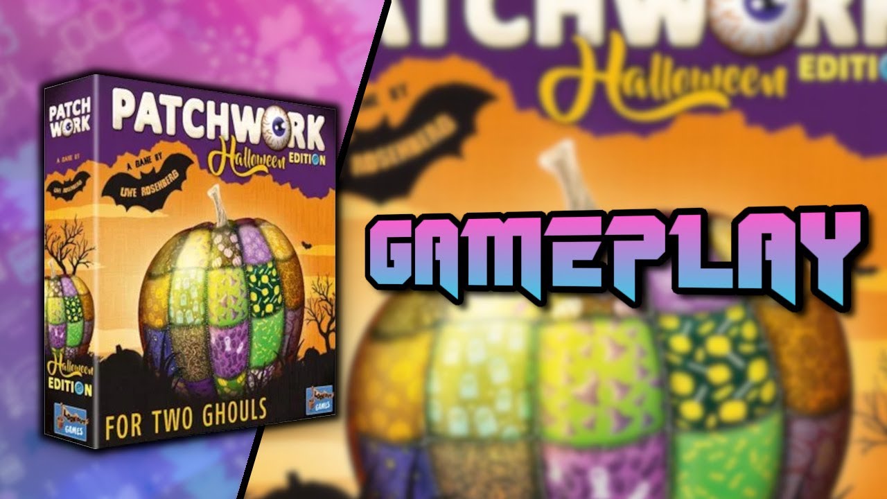 Patchwork Halloween Edition Gameplay