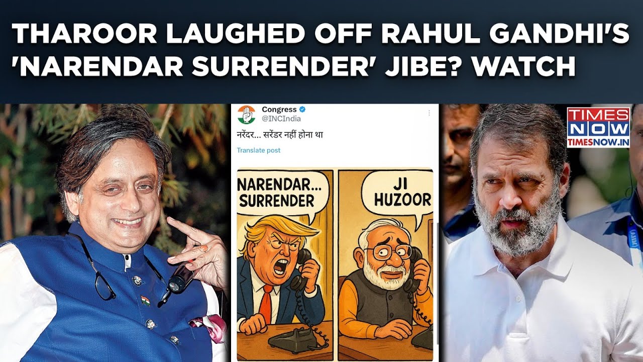 Shashi Tharoor Laughed Off Rahul Gandhi's 'Narendra Surrender' Jibe? Congress Divided, India United