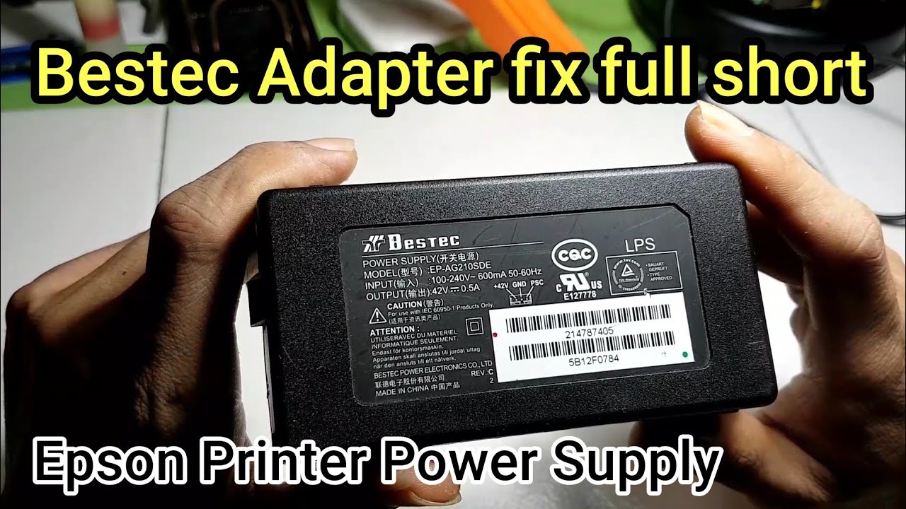 Cara memperbaiki Adaptor Epson Printer Power Supply Bestec Epson EP-AG210SDE | Repair Adapter smps