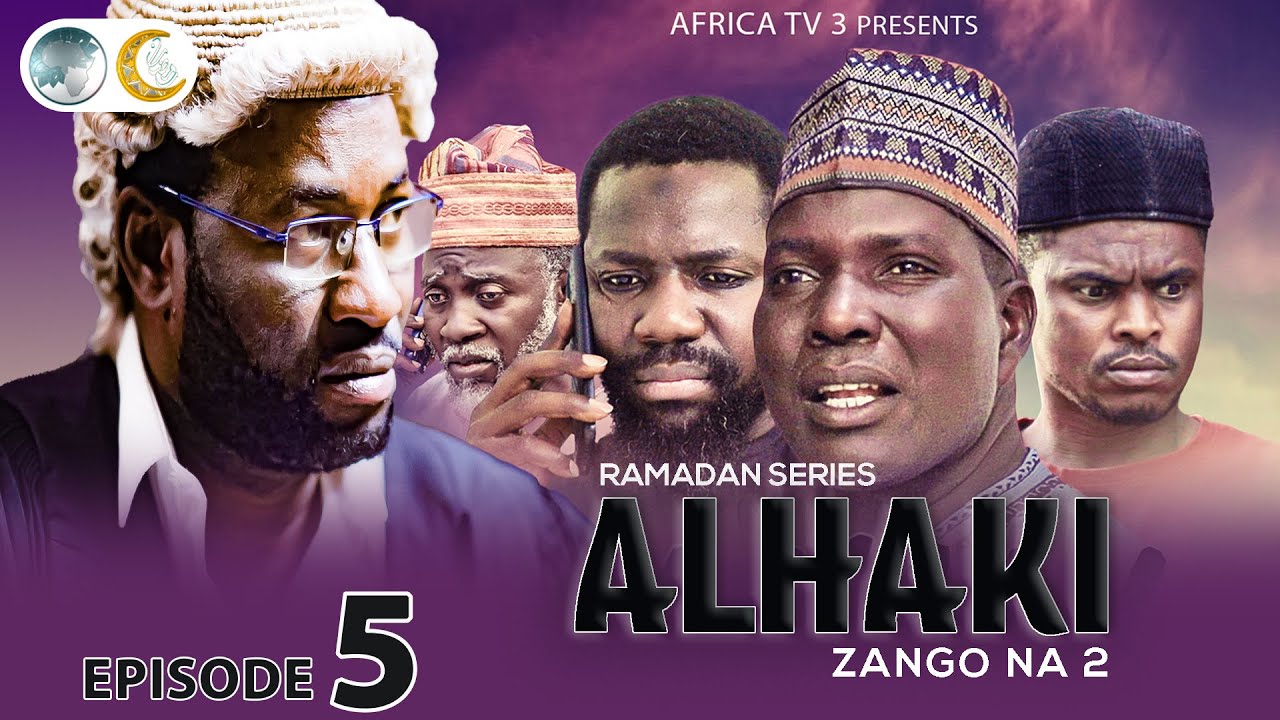 ALHAKI SEASON 2 EPISODE 5 | RAMADAN SERIES | AFRICA TV3