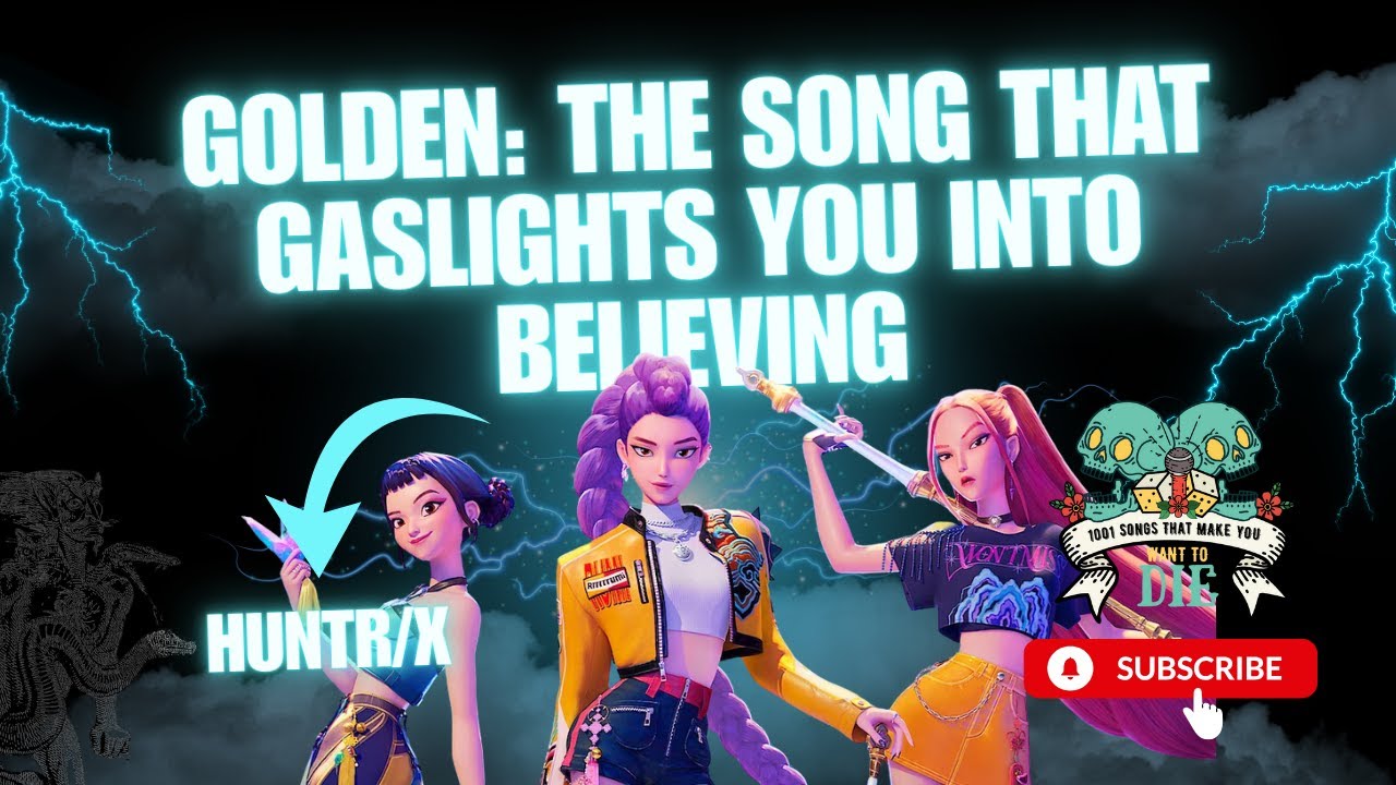 HUNTR/X – Golden: The Motivational Anthem You Can’t Escape | 1001 Songs Podcast