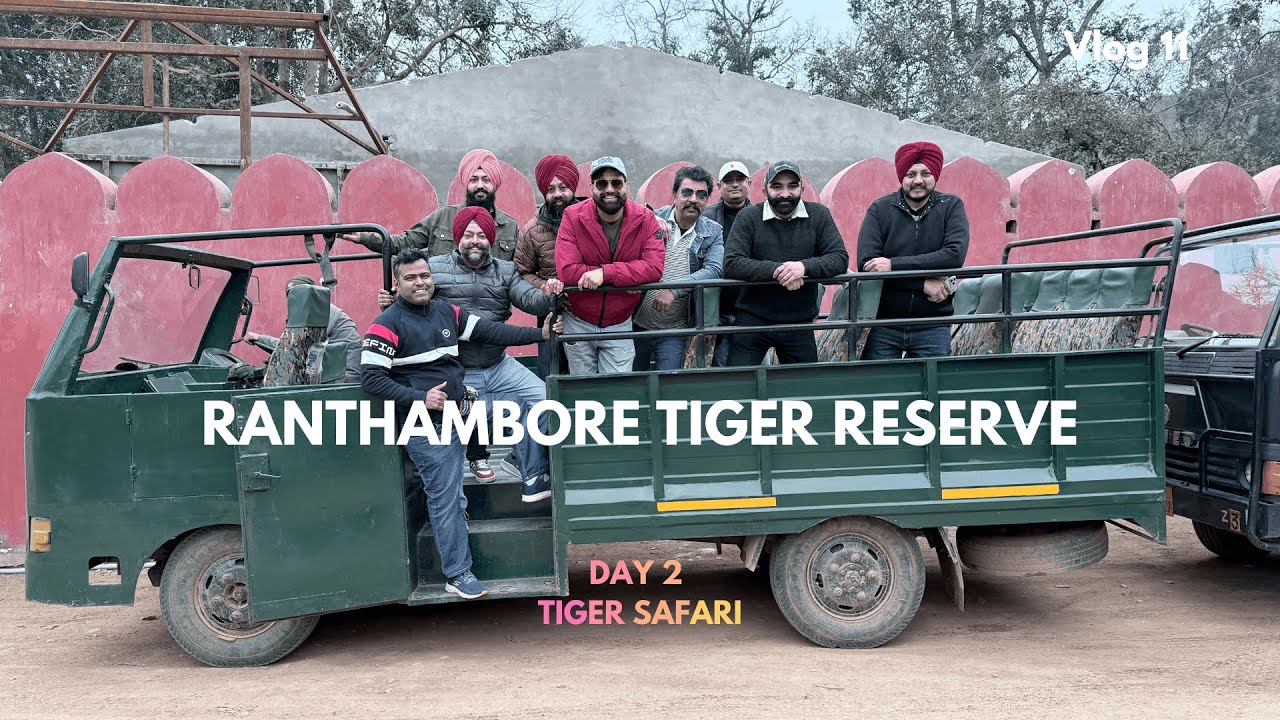 TIGER MILL GYA.... RANTHAMBORE SAFARI PART 2