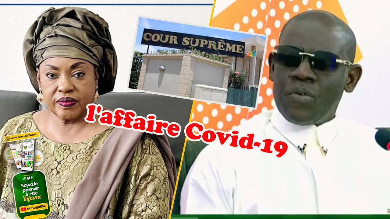🚨 AFFAIRE COVID-19 : Coup de théâtre ! Ndèye Saly Diop Dieng blanchie, Birame Khoudia abasourdi