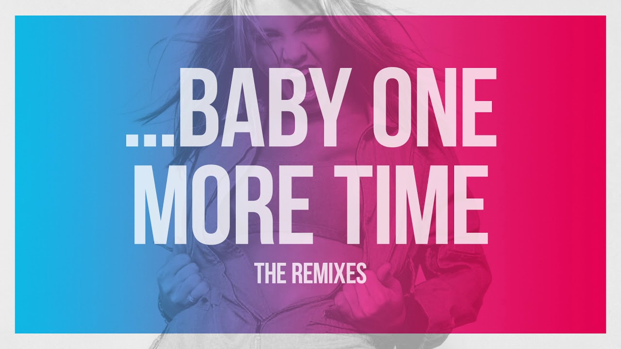 Baby One More Time (Deep House Collection) - Britney Spears