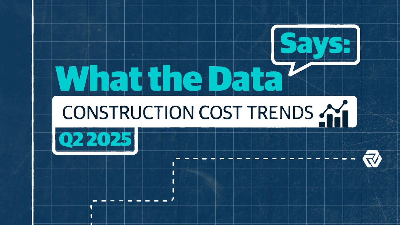 What the Data Says: Construction Cost Trends Q2 2025