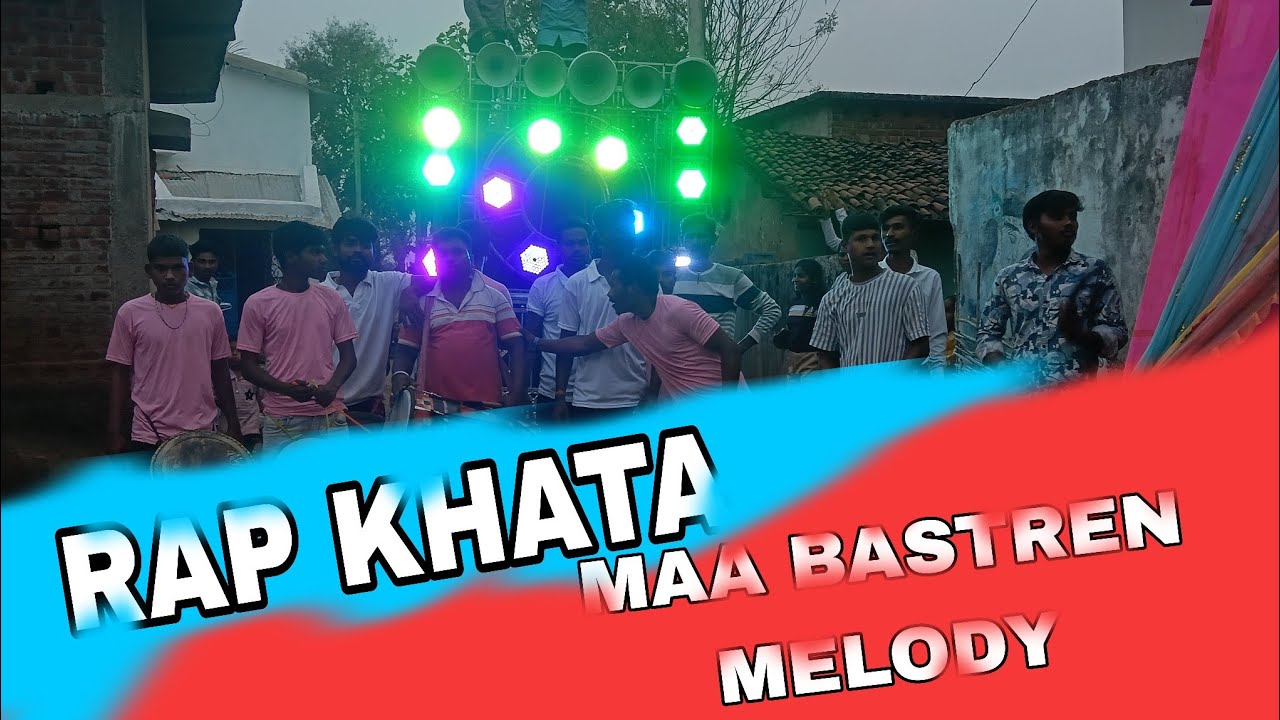 Santanu Sahu Rap Khata Maa BASTREN melody  Kachharbhadi Menijor mana nag and Mitu nag 