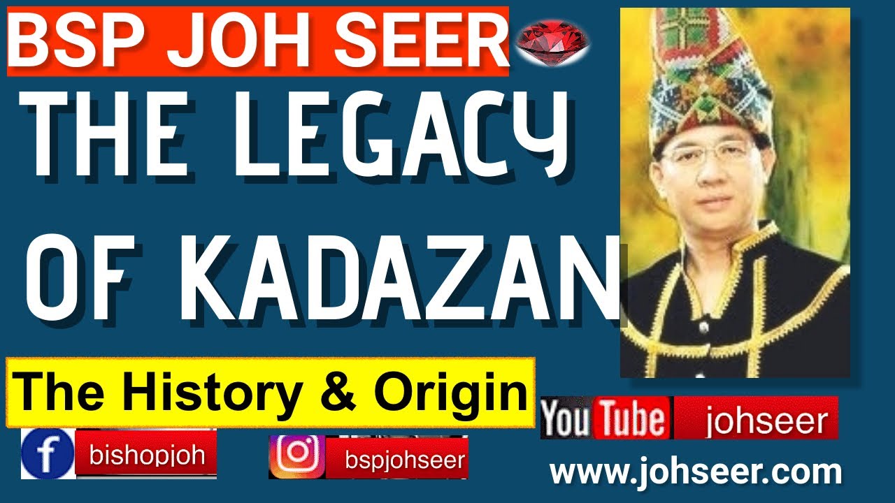 KADAZAN LEGACY DOCUMENTARY|PART 1|ENGLISH VERSION |HISTORY & ORIGIN OF KADAZAN|