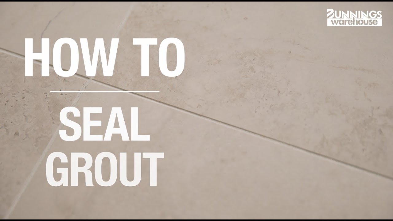 How To Seal Grout - Bunnings Warehouse