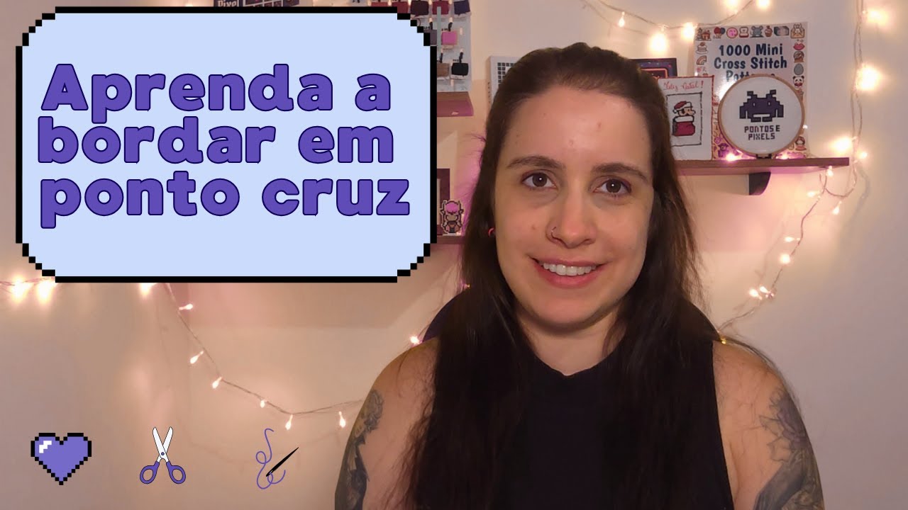 Aprenda a bordar ponto cruz com a técnica do avesso perfeito.