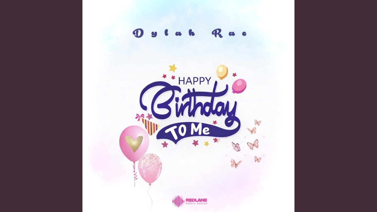 Happy Birthday To Me