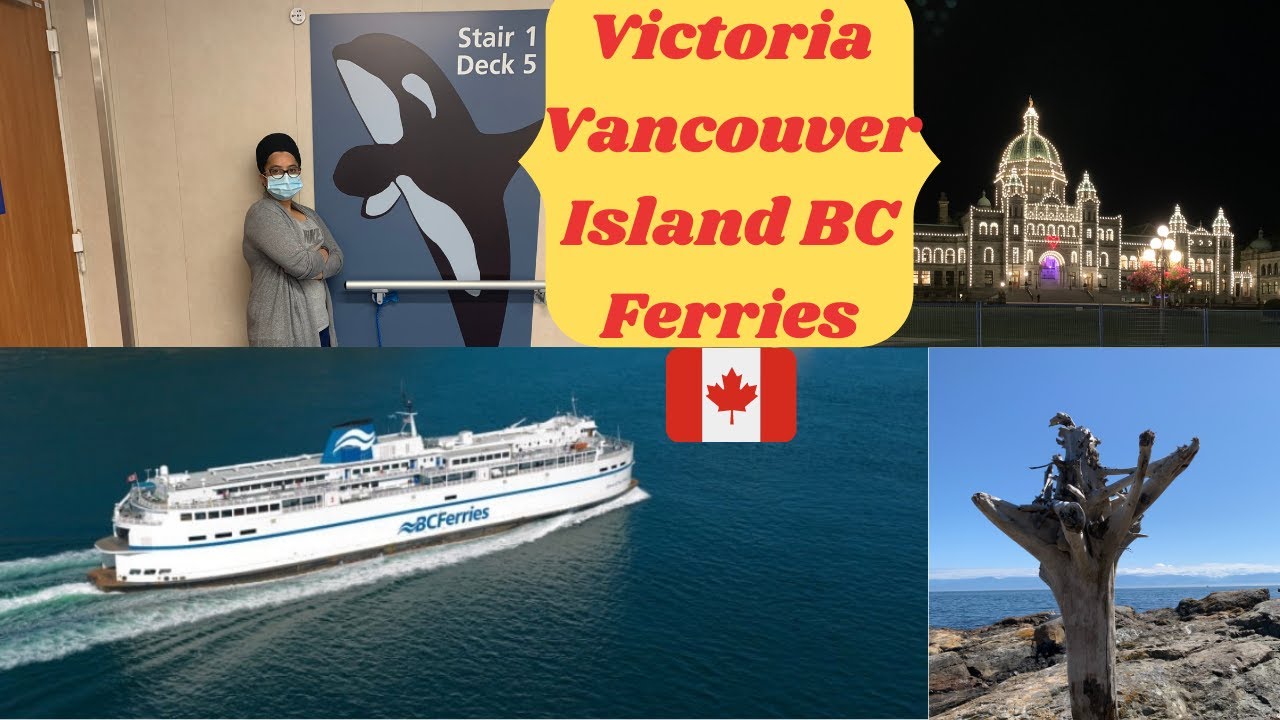 Ferry ⛴ Travel 2021| Is it safe? Victoria |Vancouver Island part-3 | Travel Guide | Life Tuber