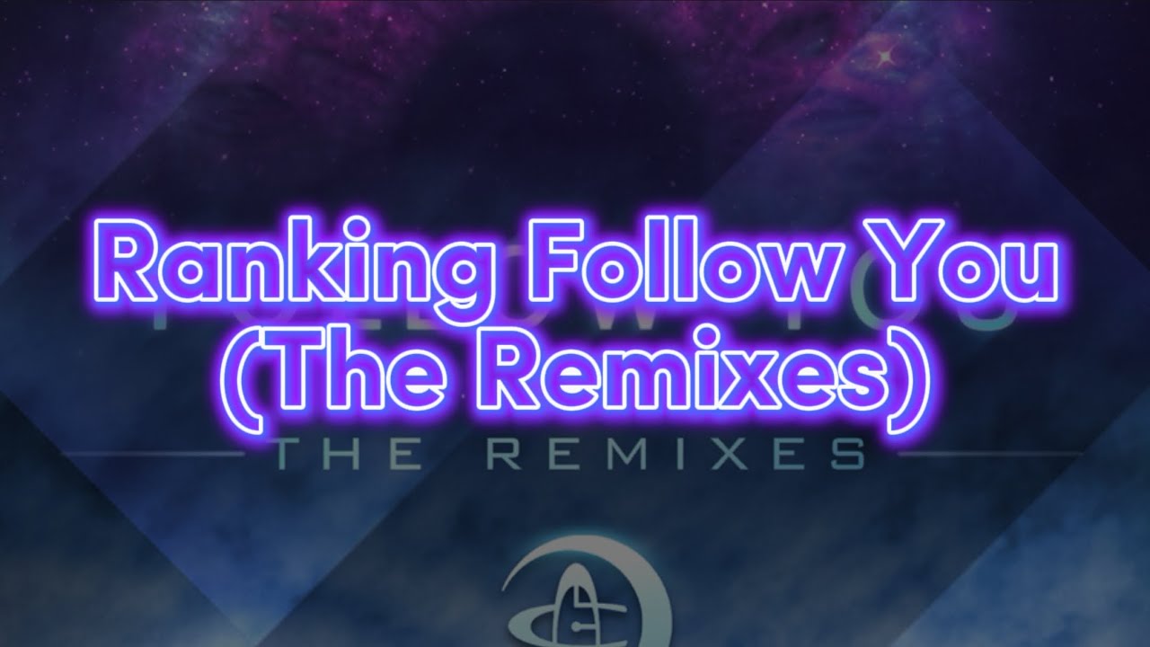 Ranking Au5’s Follow You (The Remixes) EP