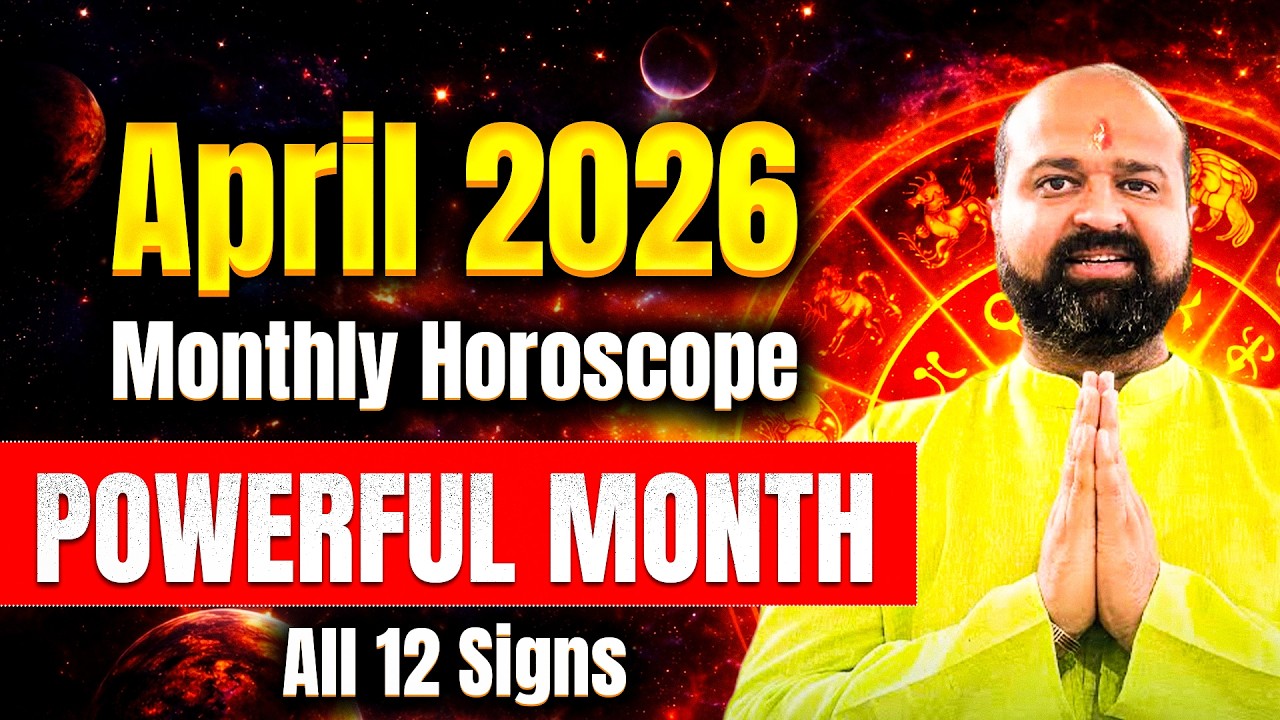 April 2026 Horoscope: MASSIVE Destiny Shifts for All 12 Signs! (Vedic Astrology) Predictions Zodiac
